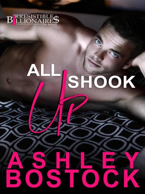 Title details for All Shook Up by Ashley Bostock - Available